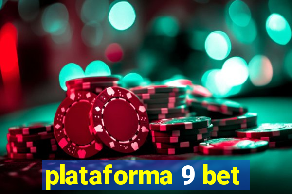 plataforma 9 bet